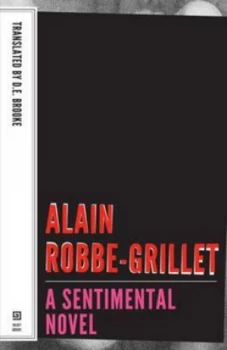 Image of A Sentimental Novel by Alain Robbe Book
