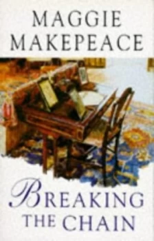 Image of Breaking the Chain by Maggie Makepeace Paperback