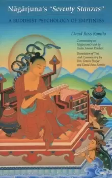 Image of Nagarjuna's Seventy Stanzas : A Buddhist Psychology of Emptiness