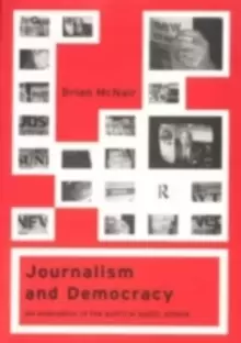 Image of Journalism and Democracy : An Evaluation of the Political Public Sphere