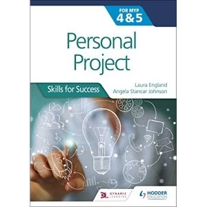 Image of Personal Project for the IB MYP 4&5 Skills for Success Paperback / softback 2018