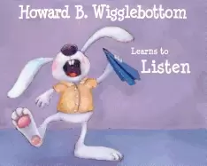 Image of howard b wigglebottom learns to listen