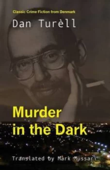 Image of Murder in the Dark by Dan Turell Paperback