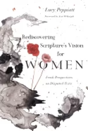 Image of rediscovering scriptures vision For Her fresh perspectives on disputed te