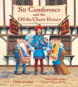 Image of sir cumference and the off the charts dessert