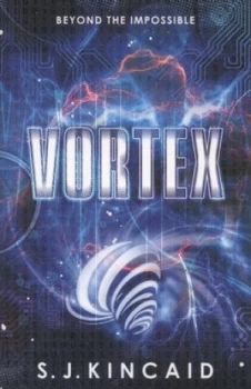 Image of Vortex by S. J. Kincaid Book