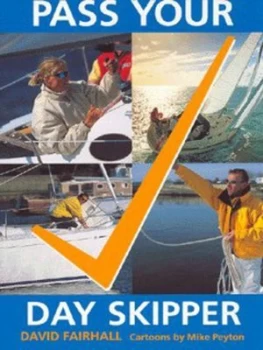 Image of Pass Your Day Skipper by David Fairhall Paperback