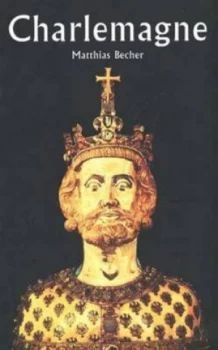 Image of Charlemagne by Matthias Becher Hardback