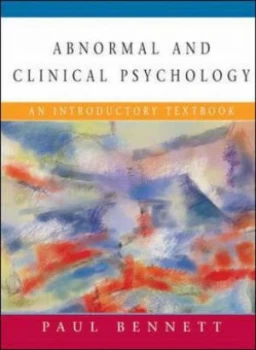 Image of Abnormal and Clinical Psychology by Paul Bennett Paperback