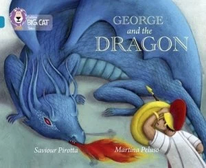 Image of George and the Dragon by Saviour Pirotta Paperback