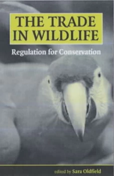 Image of The Trade in Wildlife Paperback