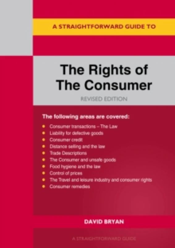 Image of A Straightforward Guide to the Rights of the Consumer. Paperback. By David Bryan Books