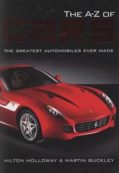 Image of The A-Z of Cars by Hilton Holloway and Martin Buckley Book