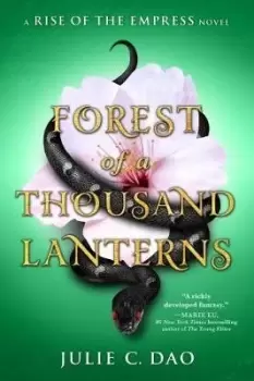 Image of Forest of a Thousand Lanterns by Julie C. Dao