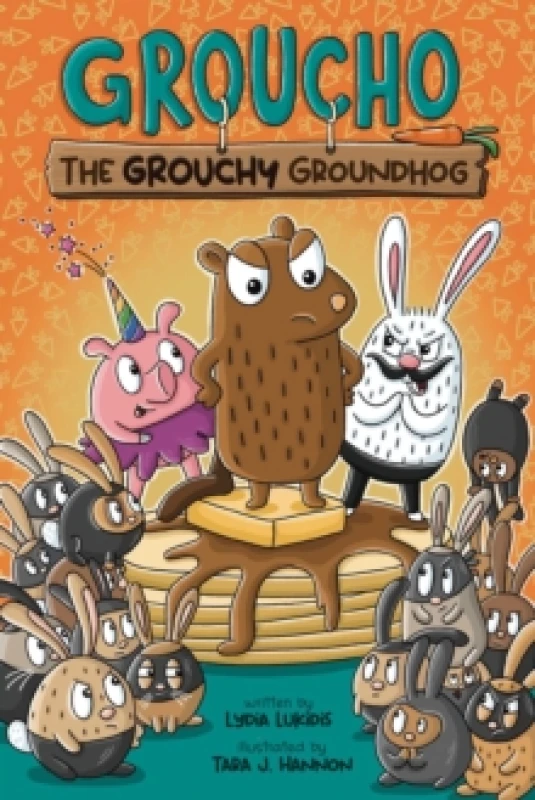 Image of Groucho the Grouchy Groundhog : Volume 1 Hardback