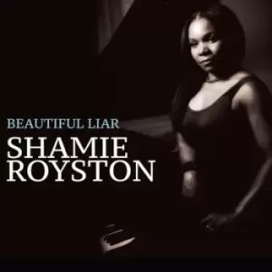 Image of Beautiful Liar by Shamie Royston CD Album