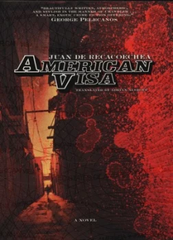 Image of American Visa by Juan De Recaoechea Paperback