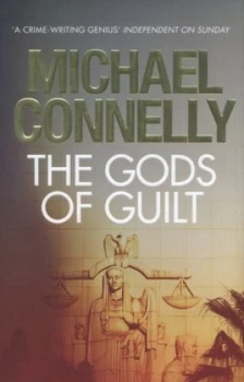 Image of The Gods of Guilt by Michael Connelly Hardback