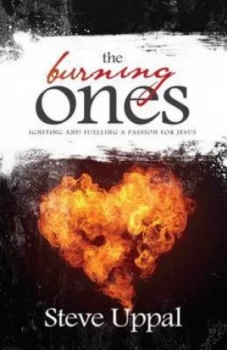 Image of The Burning Ones by Steve Uppal Paperback