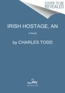 image of An Irish Hostage : A Novel