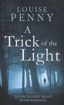 Image of A Trick of the Light by Louise Penny Paperback