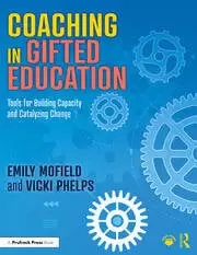 Image of Coaching in Gifted Education Tools for Building Capacity and Catalyzing Change