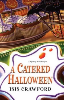 Image of A Catered Halloween by Isis Crawford Paperback