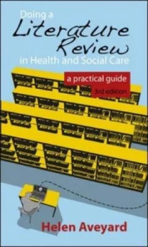 Image of Doing a Literature Review in Health and Social Care by Helen Aveyard Book