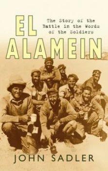 Image of El Alamein by John Sadler Hardback