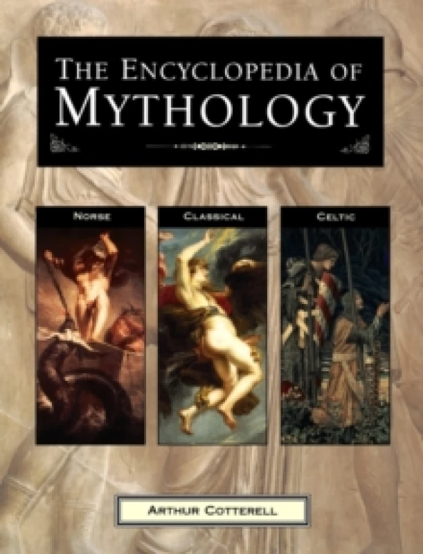 Image of Encyclopedia of Mythology by Arthur Cotterell Paperback