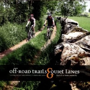 Image of off-Road Trails and Quiet Lanes by Keith Bradbury Book