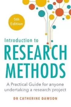 Image of Introduction to Research Methods 5th Edition by Dr Catherine Dawson