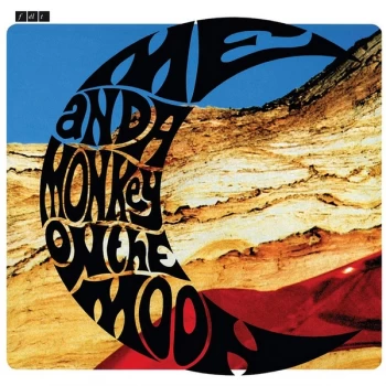 Image of Felt - Me And A Monkey On The Moon (Deluxe Remastered Edition) Vinyl