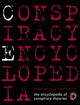 Image of Conspiracy Encyclopedia by Thom Burnett Hardback