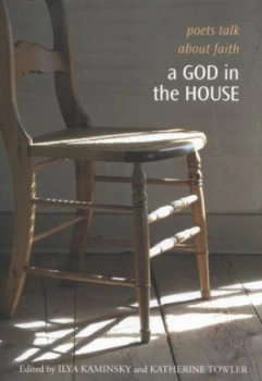 Image of A God in the House by Ilya Kaminsky and Katherine Towler Paperback