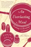 Image of everlasting meal cooking with economy and grace