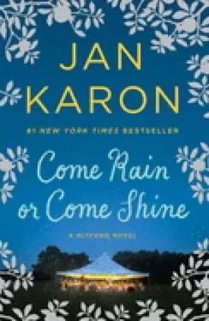 Image of come rain or come shine