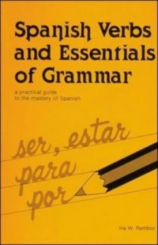 Image of Spanish Verbs and Essentials of Grammar by Ina W Ramboz Book