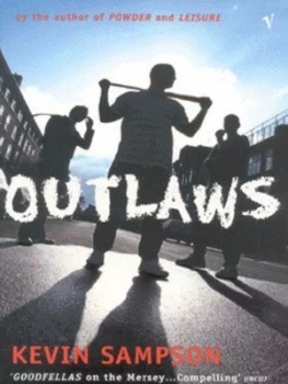 Image of Outlaws by Kevin Sampson Book