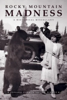 Image of Rocky Mountain Madness by Edward Cavell Paperback