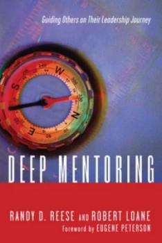 Image of Deep mentoring by Randy D Reese