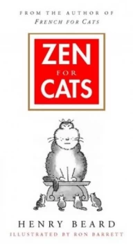 Image of Zen for Cats by Henry Beard Hardback