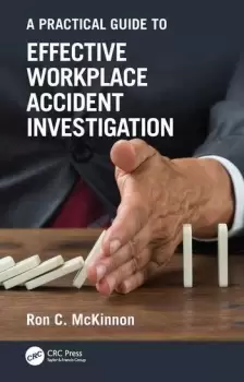 Image of A Practical Guide to Effective Workplace Accident Investigation