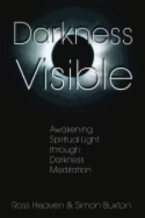 Image of darkness visible awakening spiritual light through darkness meditation