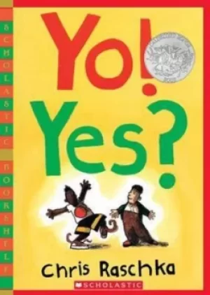 Image of Yo Yes? by Chris Raschka