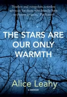 Image of The Stars Are Our Only Warmth