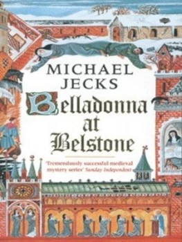 Image of Belladonna at Belstone by Michael Jecks Paperback