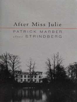 Image of After Miss Julie by Patrick Marber Paperback