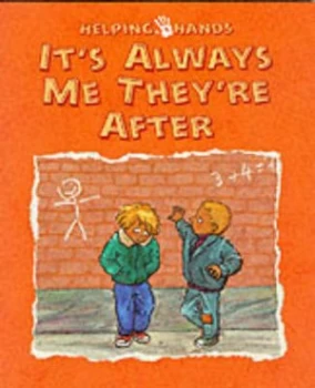 Image of Its Always Me Theyre After by Ann De Bode and Rien Broere Book