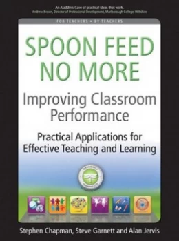 Image of Improving Classroom Performance by Stephen Chapman and Steve Garnett and Alan Jervis Paperback
